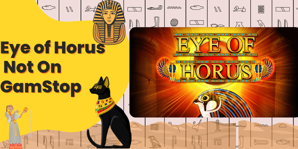  Eye of Horus non Gamstop 